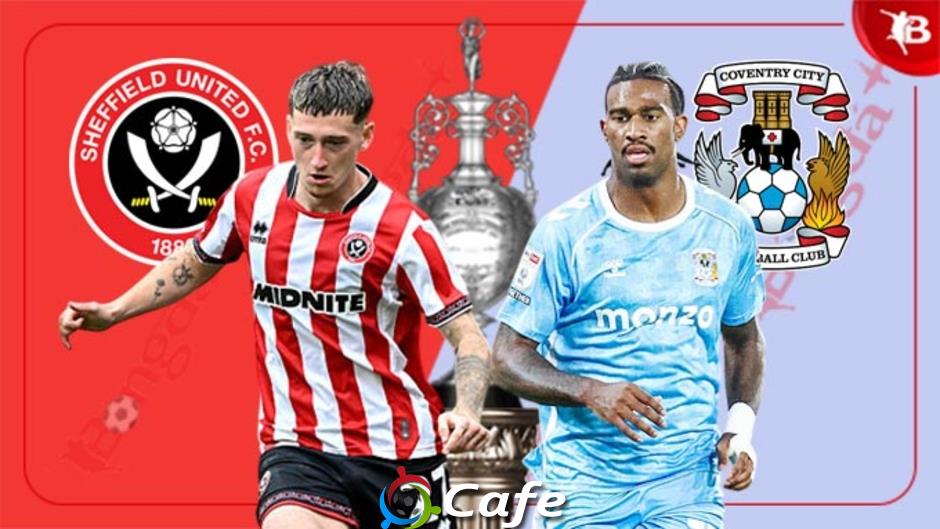 Nhận định bóng đá Sheffield United vs Coventry, 02h45 ngày 26/2: Thắng vì ngôi đầu