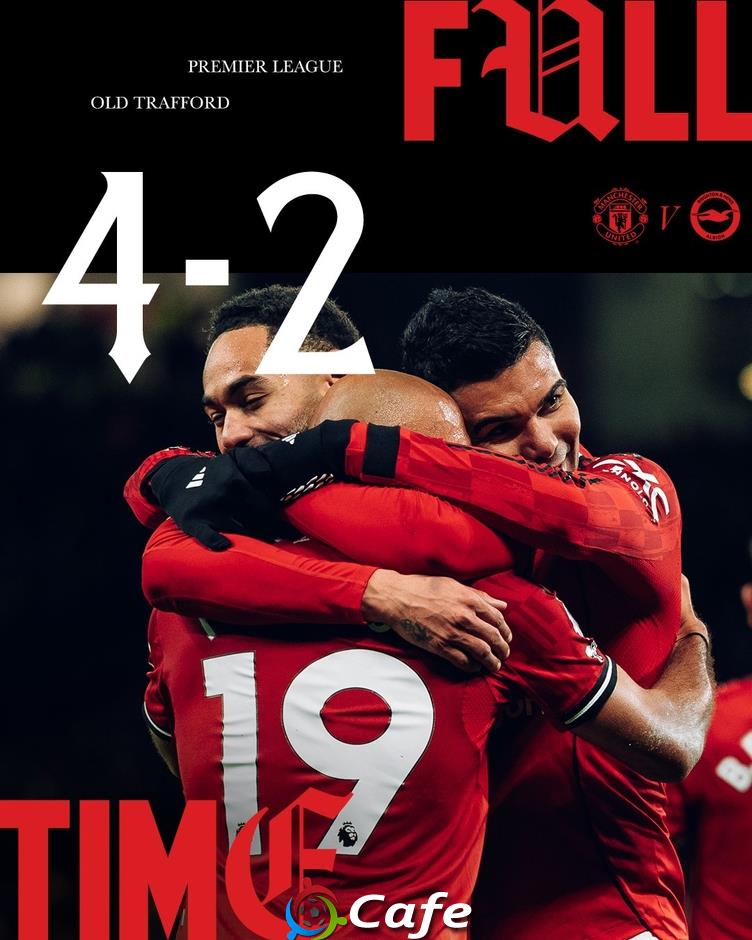 Kết quả MU 4-2 Brighton: Chiến thắng thứ 3 liên tiếp cho Quỷ đỏ