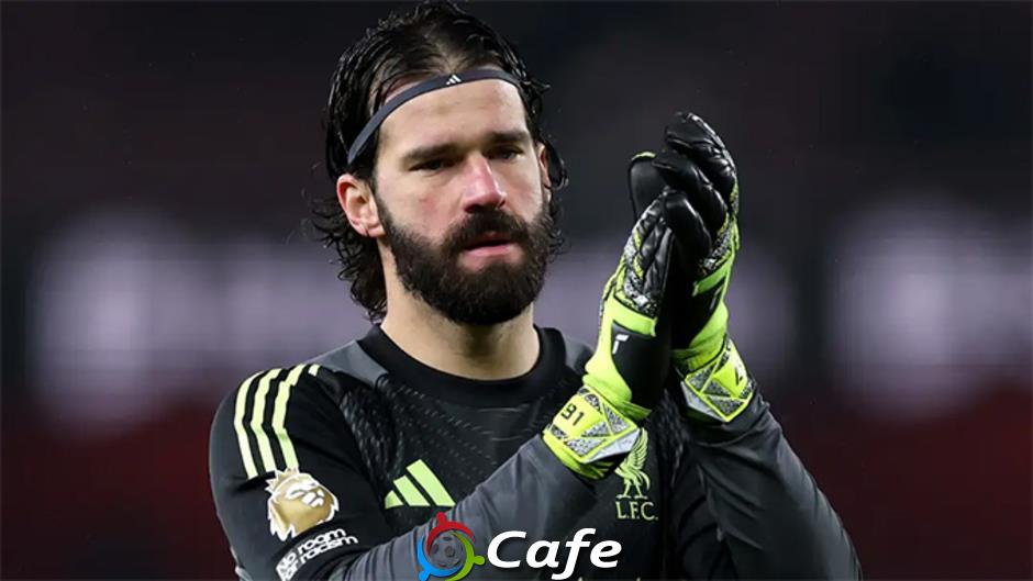 Liverpool sẽ phạm sai lầm lớn, nếu để Alisson ra đi