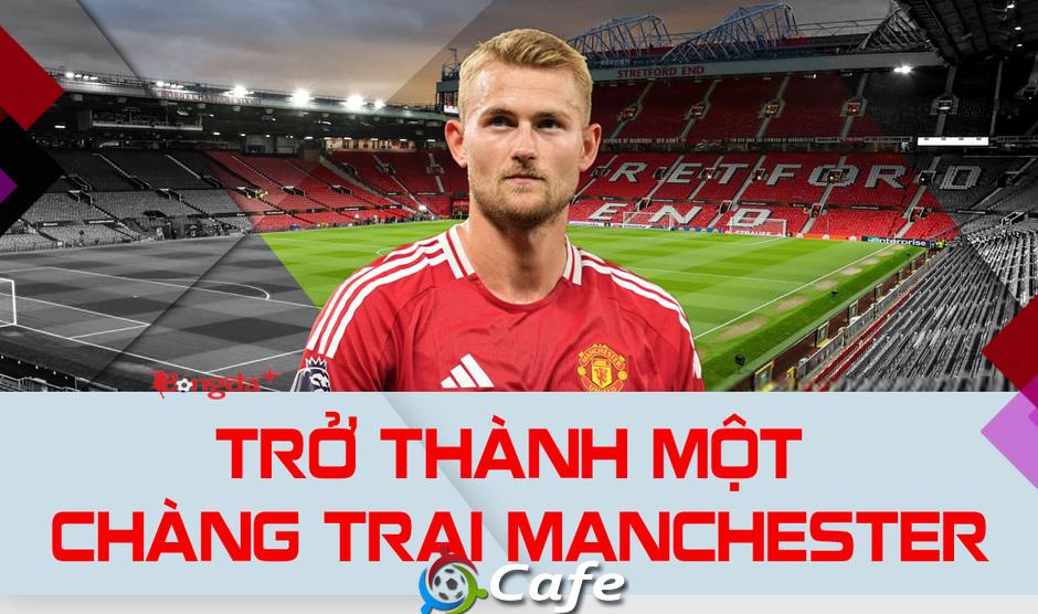 Matthijs de Ligt đã bị Amorim 'tẩy não' như thế nào?