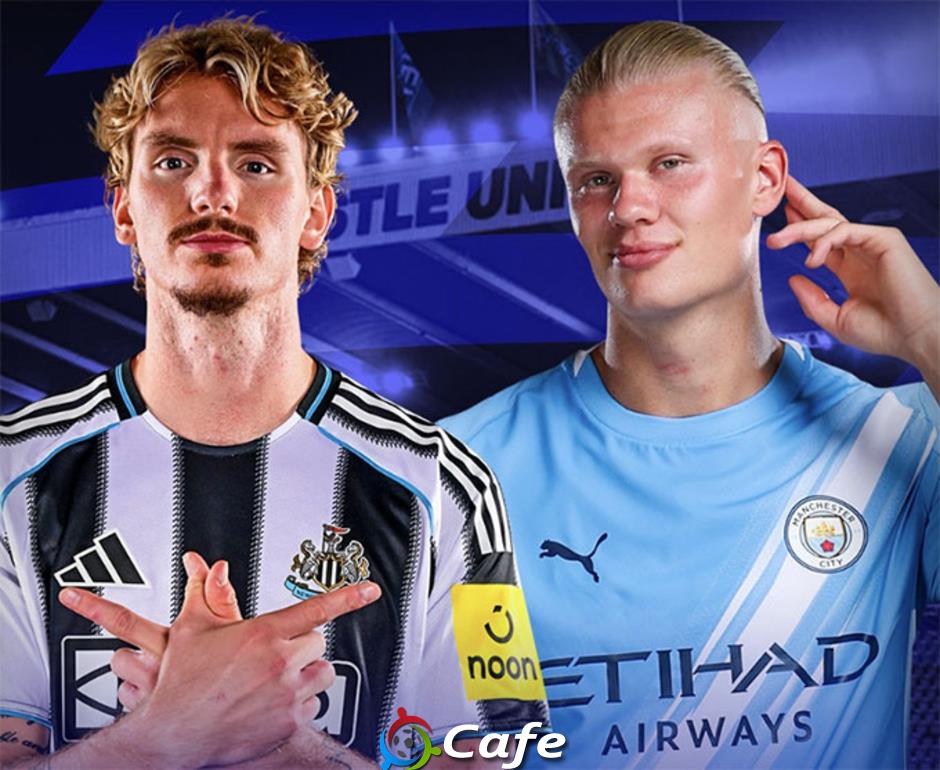 Newcastle vs Man City: 'Đại chiến 2 tòa tháp'