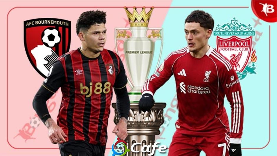 Nhận định bóng đá Bournemouth vs Liverpool, 00h30 ngày 25/1: Nhà vua trở lại