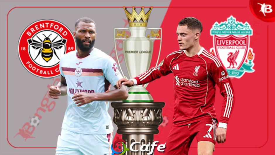 Nhận định bóng đá Brentford vs Liverpool, 02h00 ngày 26/10: Thiết lập lại trật tự