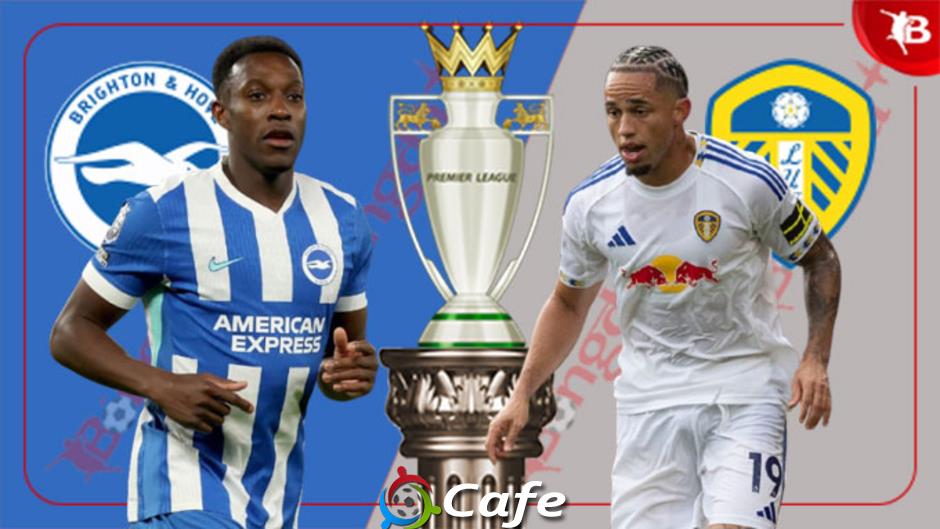 Nhận định bóng đá Brighton vs Leeds, 22h00 ngày 1/11: Điểm tựa Amex Nhận định bóng đá Brighton vs Leeds, 22h00 ngày 1/11: Điểm tựa Amex