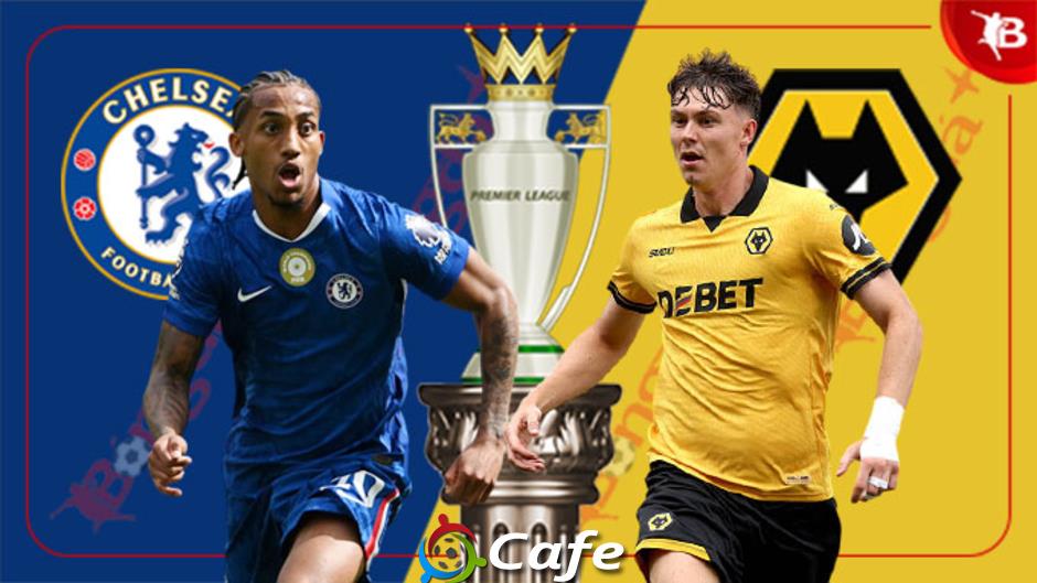Nhận định bóng đá Chelsea vs Wolves, 03h00 ngày 9/11: Tan nát bầy sói