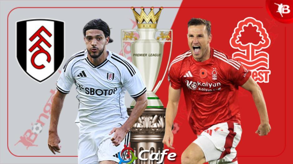 Nhận định bóng đá Fulham vs Nottingham, 03h00 ngày 23/12: Khách có quà!