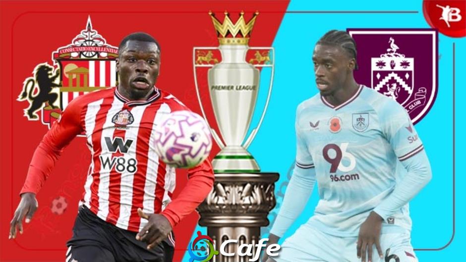 Nhận định bóng đá Sunderland vs Burnley, 03h00 ngày 3/2: Mèo đen vồ mồi