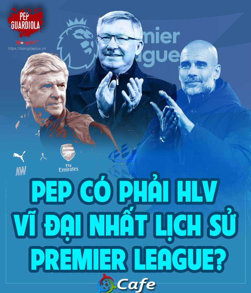 Pep Guardiola & một thập kỷ thay đổi diện mạo cả nền bóng đá Anh Pep Guardiola & một thập kỷ thay đổi diện mạo cả nền bóng đá Anh