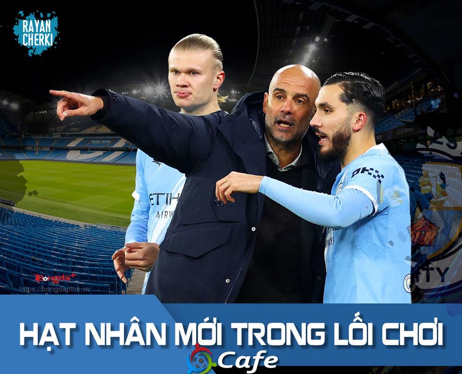 Rayan Cherki: Đứa 'con hoang' mà Pep Guardiola không thể ruồng bỏ!
