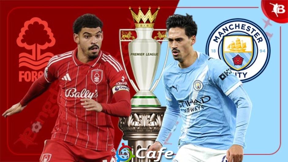 Trực tiếp Nottingham vs Man City, 19h30 ngày 27/12