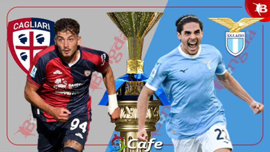 Nhận định bóng đá Cagliari vs Lazio, 02h45 ngày 22/2: 'Dớp' không dễ phá