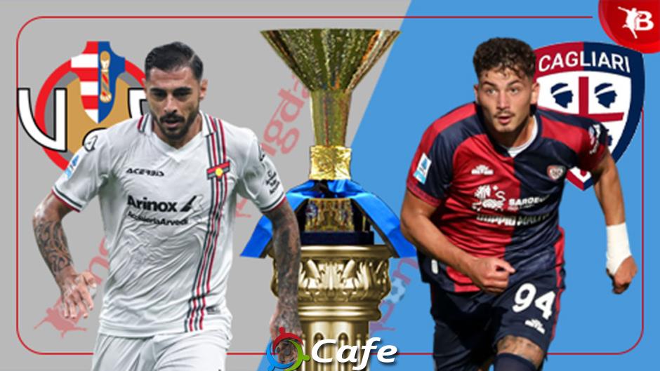 Nhận định bóng đá Cremonense vs Cagliari, 00h30 ngày 9/1: Thử thách cho Vardy và đồng đội